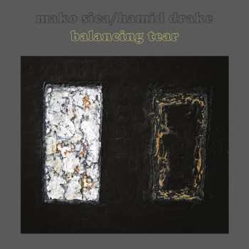 LP Hamid Drake: Balancing Tear