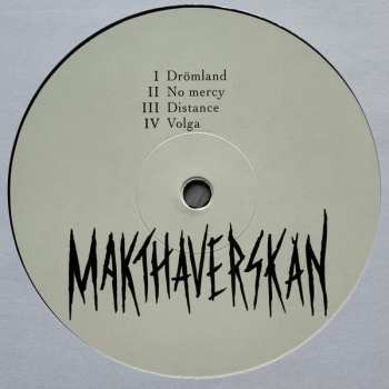 LP Makthaverskan: Makthaverskan II