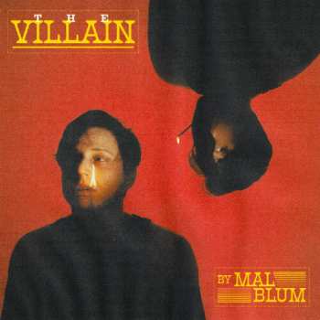Album Mal Blum: The Villain