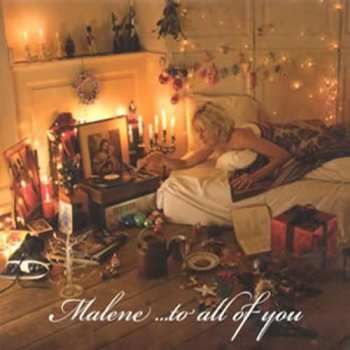 Album Malene Mortensen: Malene ...To All Of You