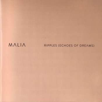 CD Malia: Ripples (Echoes Of Dreams) LTD