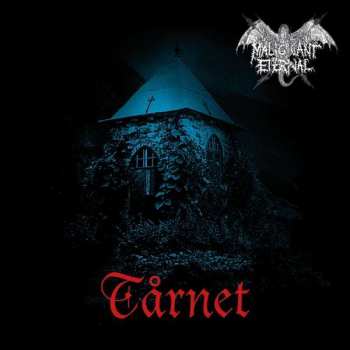 CD Malignant Eternal:  Tårnet DIGI