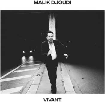 CD Malik Djoudi: Vivant