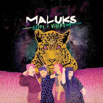 Album Maluks: Som I Vibrem