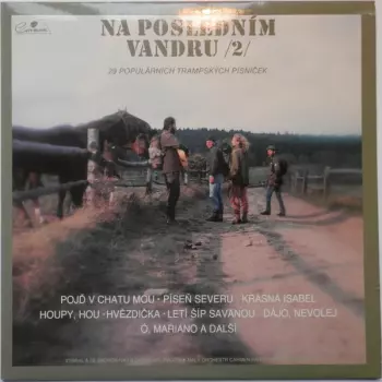 Malý Orchestr Carmen Party: Na Posledním Vandru /2/