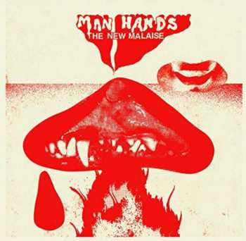 CD Man Hands: The New Malaise