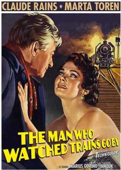 Album Man Who Watched Trains Go By: Man Who Watched Trains Go By