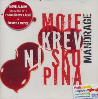 Album Mandrage: Moje Krevní Skupina