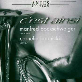 Album Manfred Bockschweiger: C'Est Ainsi