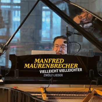 Album Manfred Maurenbrecher: Vielleicht Vielleichter