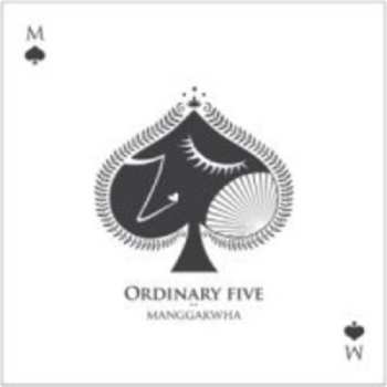 Album Manggakwha: Ordinary Five