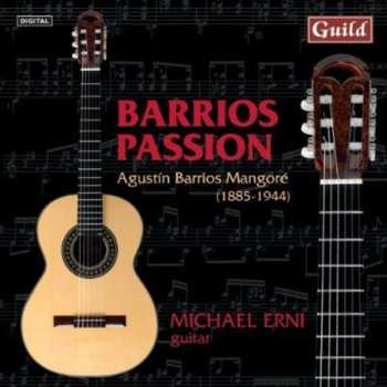 Album Mangore / Erni: Barrios Passion