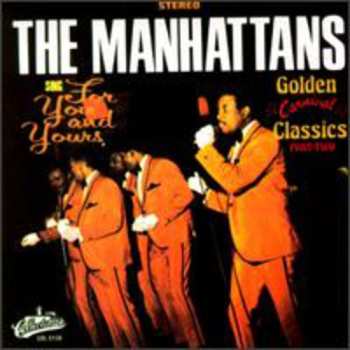 Album Manhattans: Sing For You & Yours: Golden Classics 2