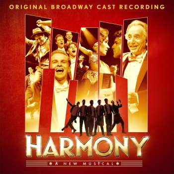 CD "Harmony: A New Musical" Original Cast: Harmony: A New Musical (The Cast Recording)