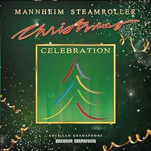 LP Mannheim Steamroller: Christmas Celebration