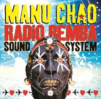 2LP/CD Manu Chao: Radio Bemba Sound System