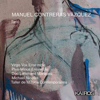 Album Manuel Contreras Vazquez: Tario / Various: Manuel Contreras Vazquez: Tario