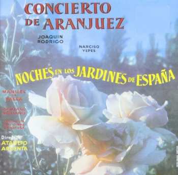 CD Manuel de Falla: Concierto de Aranjuez / Noches En Los Jardines De España