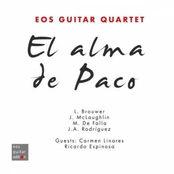 CD EOS Guitar Quartet: El Alma de Paco