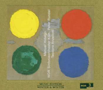 Album WDR Sinfonieorchester Köln: Manuel Hidalgo