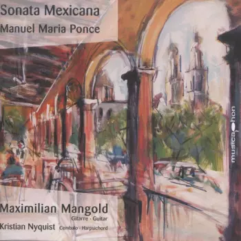 Manuel María Ponce Cuéllar: Sonata Mexicana