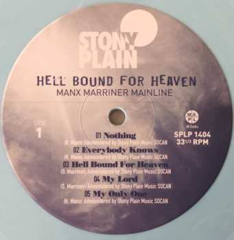 LP Manx Marriner Mainline: Hell Bound For Heaven CLR | LTD