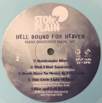 LP Manx Marriner Mainline: Hell Bound For Heaven CLR | LTD