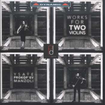 Album Manzoli / Pippa,matteo / Pippa,maddalena: Works For Two Violins