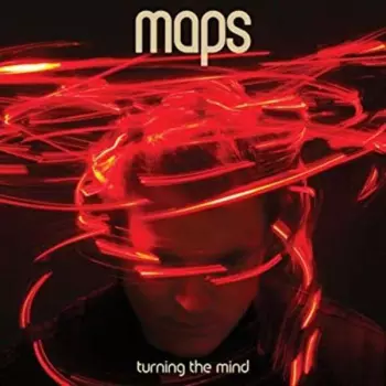 Maps: Turning The Mind