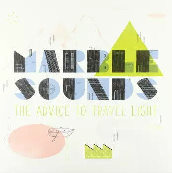 The Advice to Travel Light