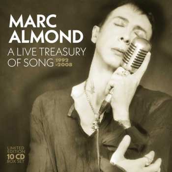 10CD/Dobozkészlet Marc Almond: A Live Treasury Of Song (1992-2008) LTD