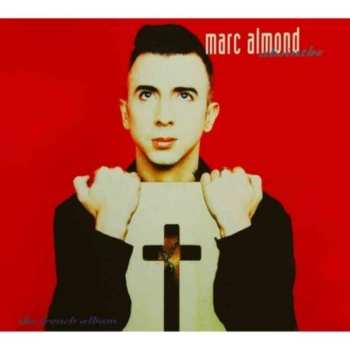 Album Marc Almond: Absinthe - The French Album