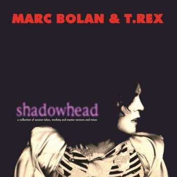 LP Marc Bolan: Shadowhead