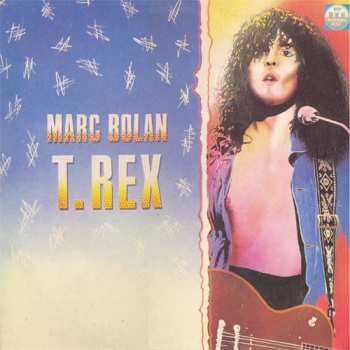 Album Marc Bolan: Marc Bolan / T. Rex