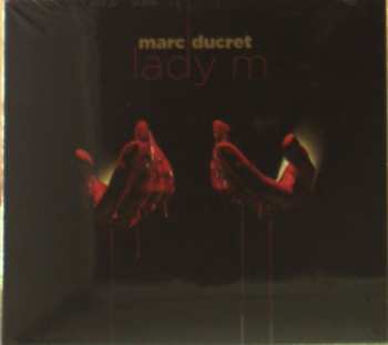 Album Marc Ducret: Lady M