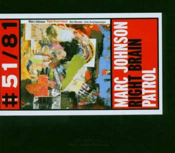 Album Marc Johnson: Right Brain Patrol