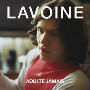 2LP Marc Lavoine: Adulte Jamais
