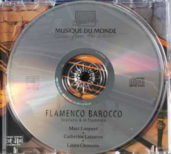 CD Marc Loopuyt: Flamenco Barocco (Scarlatti & Le Flamenco)