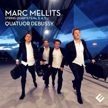 CD Quatuor Debussy: String Quartets No. 3, 4, 5