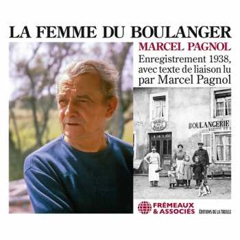 Album Marcel Pagnol: La Femme Du Boulanger