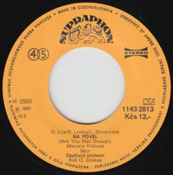 SP Marcela Králová: Na Povel (Are You Man Enough) / Jsou Chvíle