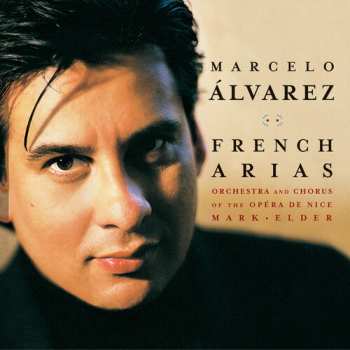 Album Mark Elder: Marcelo Álvarez- French Arias