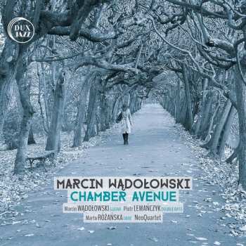 Album Marcin Wądołowski: Chamber Avenue