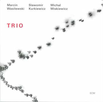 CD Marcin Wasilewski: Trio