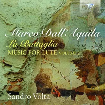 La Battaglia (Music For Lute, Volume 2)