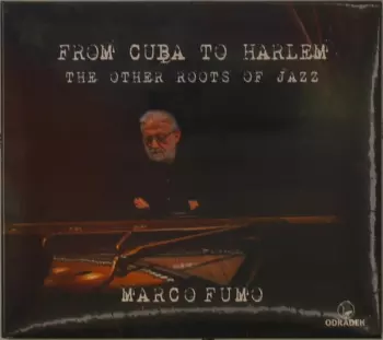 Marco Fumo: From Cuba To Harlem