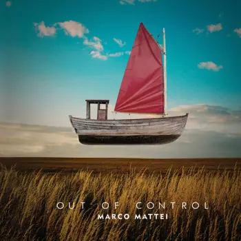 Marco Mattei: Out Of Control