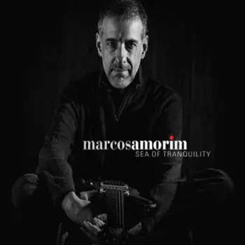 Marcos Amorim: Sea Of Tranquility