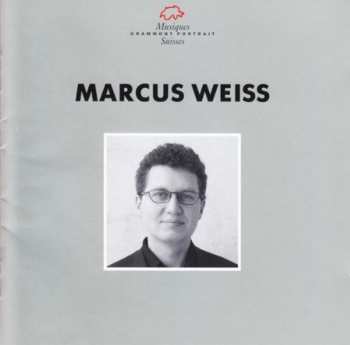 Album Marcus Weiss: Marcus Weiss