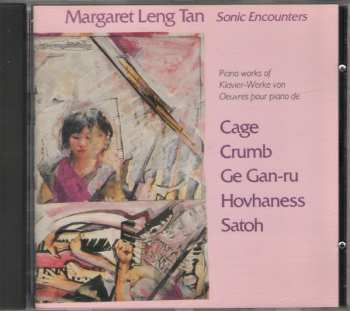 CD Margaret Leng Tan: Sonic Encounters: The New Piano
